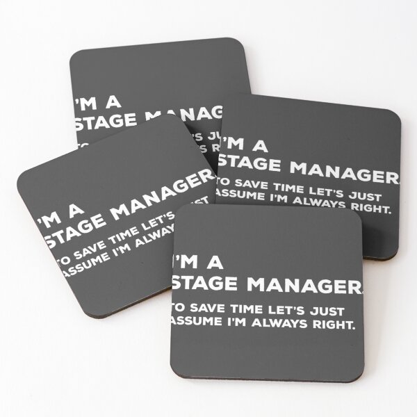 Item preview, I'm A Stage Manager. To Save Time designed and sold by Rizzi36027.