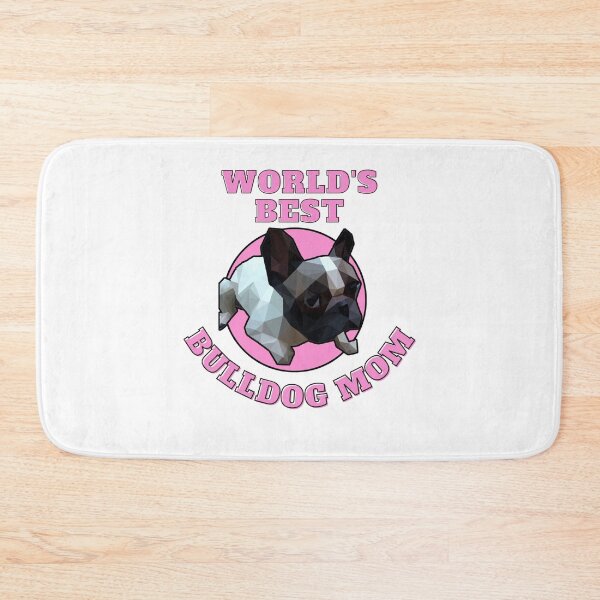 Item preview, World's Best Bulldog Mom designed and sold by PVSKI.