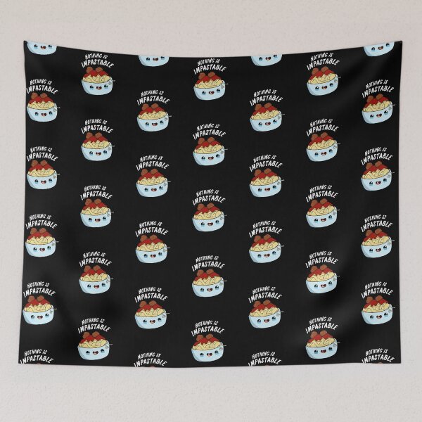 Item preview, Nothing Is Impastable Funny Pasta Puns (Dark BG) designed and sold by punnybone.