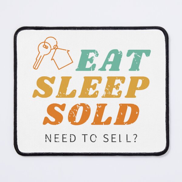 Item preview, Eat Sleep Sold, For Realtors & Lenders designed and sold by anticagents.