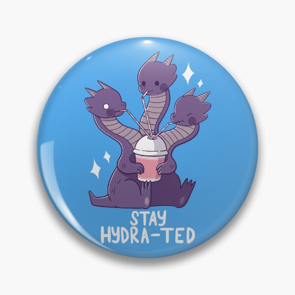 Item preview, Stay Hydra-ted designed and sold by TaylorRoss1.