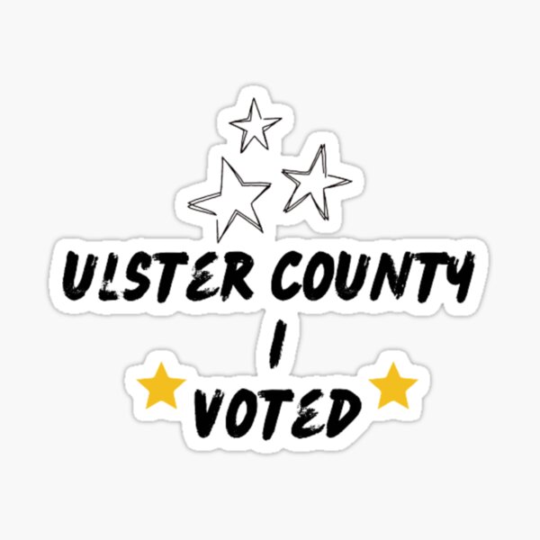 Ulster County I Voted Sticker For Sale By Jessiehauck Redbubble 0167