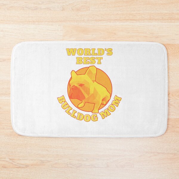 Item preview, World's Best Bulldog Mom designed and sold by PVSKI.
