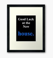 Housewarming Framed Print