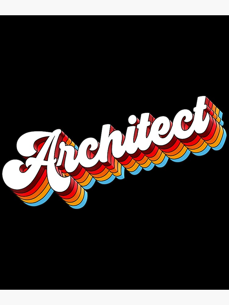 "Architect Job Appreciation Retro" Poster for Sale by VuDungg Redbubble