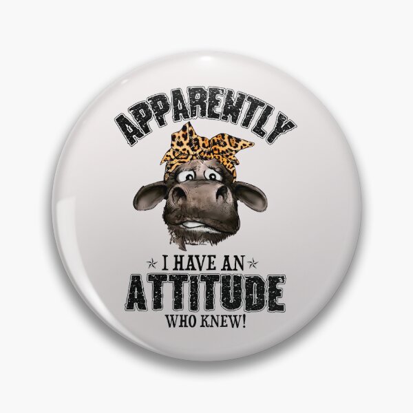 Item preview, Apparently I Have An Attitude Who Knew Hot Heifer designed and sold by alanxgoldberger.
