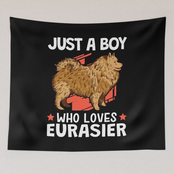 Item preview, Only one Eurasian boy loves Eurasian Dog designed and sold by madgrfx.