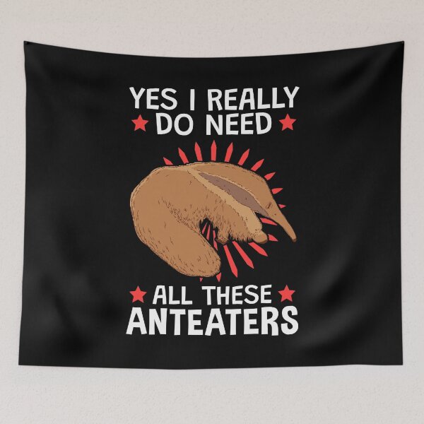 Item preview, Yes I need all these anteaters designed and sold by madgrfx.