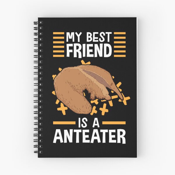 Item preview, Anteater is my friend Anteater designed and sold by madgrfx.