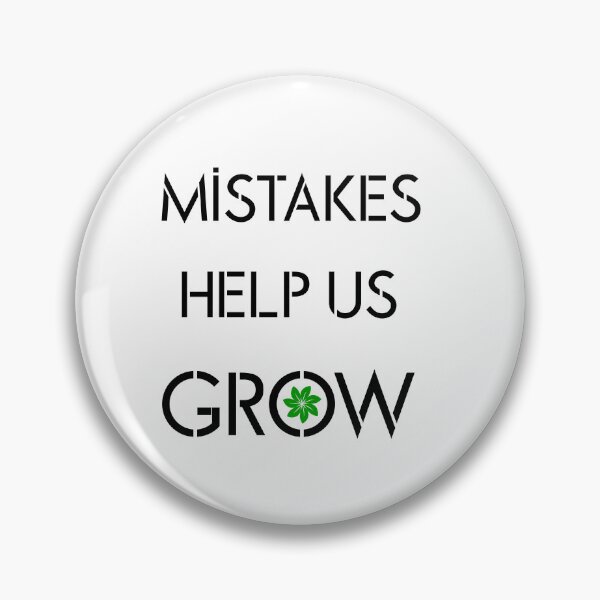 Item preview, Mistakes Help Us Grow designed and sold by UniqueDesignHub.