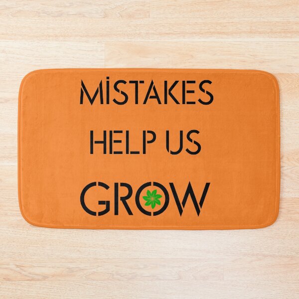 Item preview, Mistakes Help Us Grow designed and sold by UniqueDesignHub.