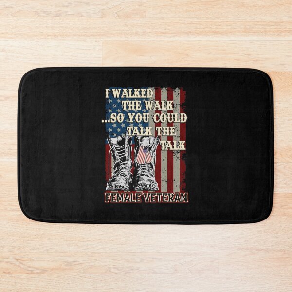 Item preview, I Walked the walk so you could talk the talk female veteran veterans day army flag designed and sold by beckadamr.