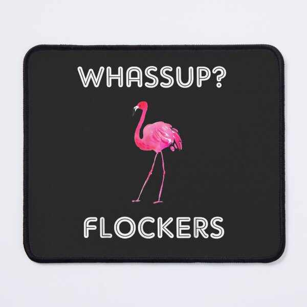 Item preview, Whassup? Flockers Funny Flamingo with Pink Flamingo designed and sold by RomanAmonsson.