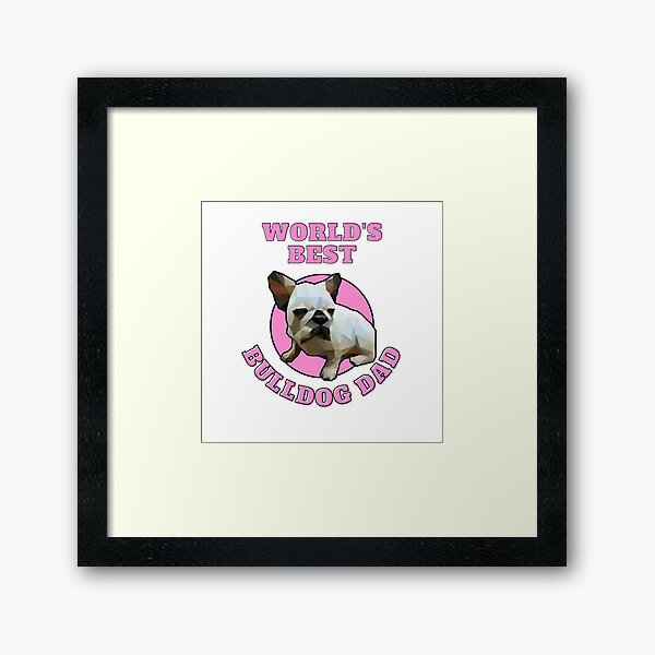 Item preview, World's Best Bulldog Dad designed and sold by ApopsArt.