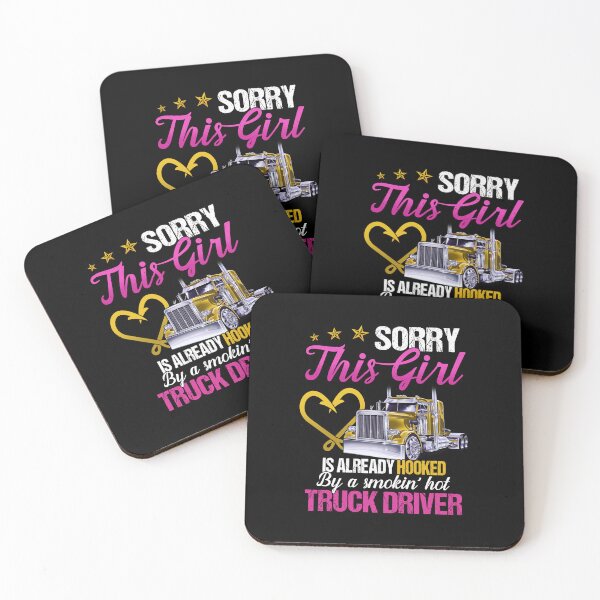 Item preview, Sorry this girl is already hooked by a smokin' hot truck driver vintage quote lover funny design designed and sold by beckadamr.