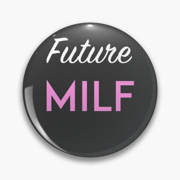 Item preview, Future Milf designed and sold by Rizzo36010.