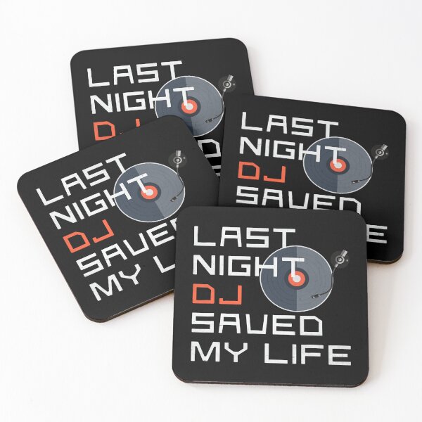 Item preview, Last Night A DJ Saved My Life designed and sold by DarioSteck.