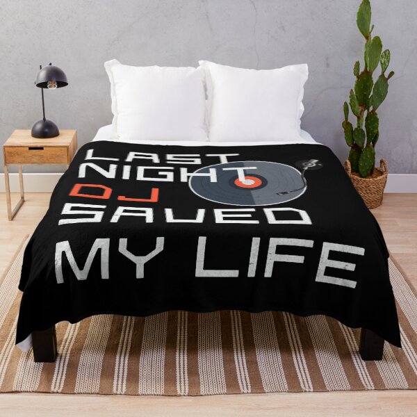 Item preview, Last Night A DJ Saved My Life designed and sold by DarioSteck.