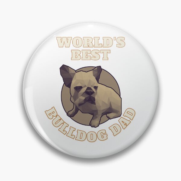 Item preview, World's Best Bulldog Dad designed and sold by PVSKI.