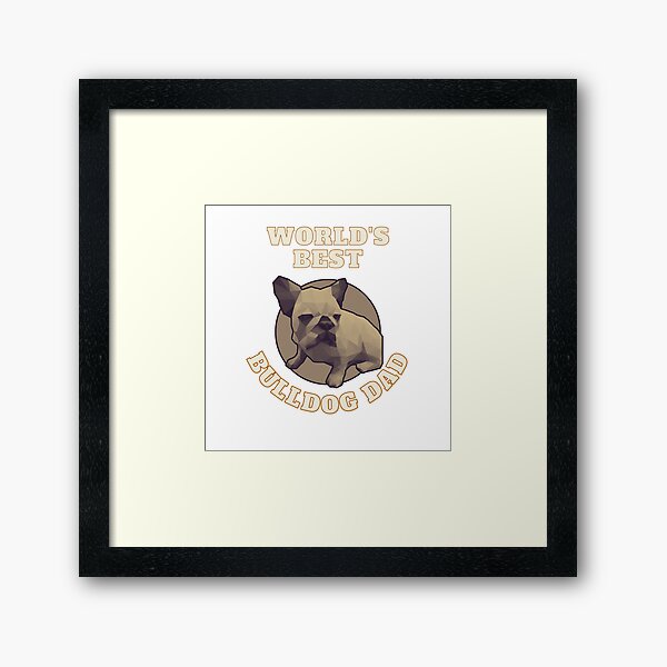 Item preview, World's Best Bulldog Dad designed and sold by ApopsArt.