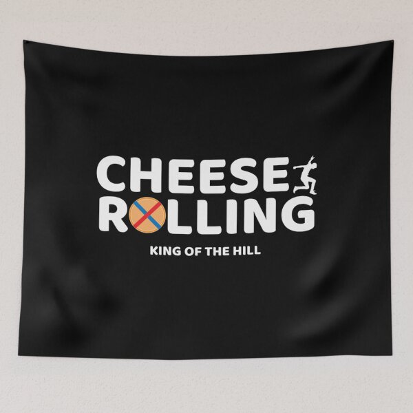 Item preview, Cheese Rolling King of the Hill   designed and sold by Alegley.