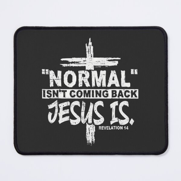Item preview, Christian Normal Isn't Coming Back Jesus Is Gift Women Men New designed and sold by DunlopMosman.