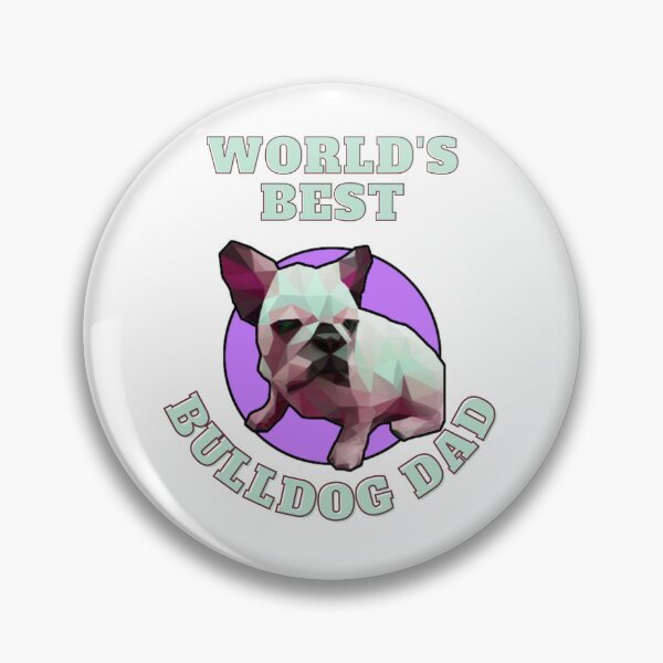 Artikelvorschau, World's Best Bulldog Dad entworfen und verkauft von PVSKI.