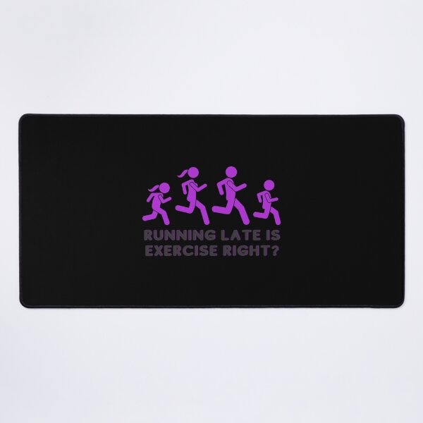 Item preview, Running Late Is Exercise Right Sticker designed and sold by taranhb.