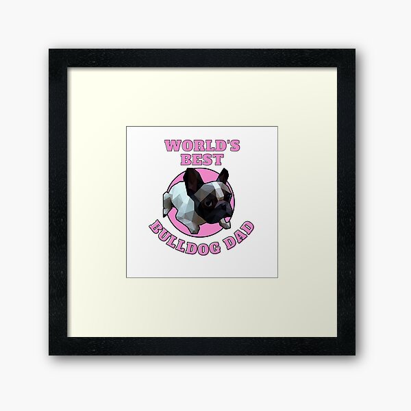 Item preview, World's Best Bulldog Dad designed and sold by ApopsArt.