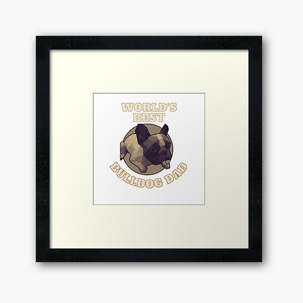 Item preview, World's Best Bulldog Dad designed and sold by ApopsArt.