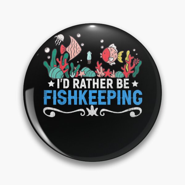 Item preview, I'd Rather Be Fishkeeping Funny Aquarist Aquarium Graphic  designed and sold by aumarian.