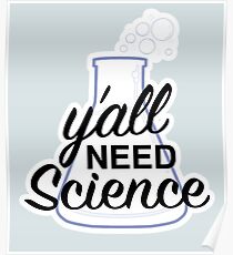 Du brauchst Wissenschaft Poster