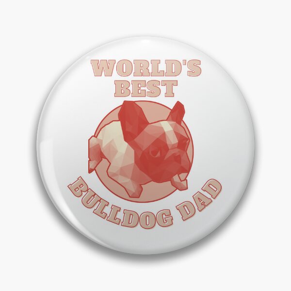 Artikelvorschau, World's Best Bulldog Dad entworfen und verkauft von PVSKI.