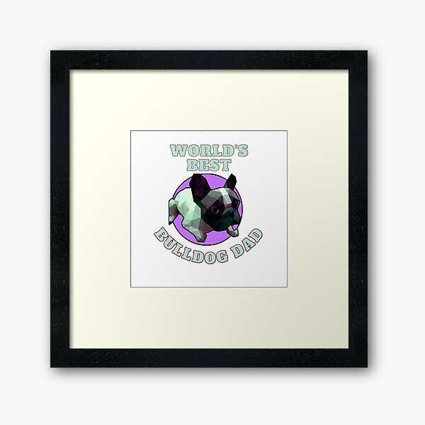 Item preview, World's Best Bulldog Dad designed and sold by ApopsArt.
