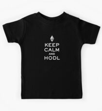 Behalte Ruhe und Hodl Ethereum Kinder T-Shirt