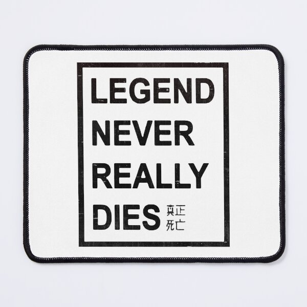Item preview, Legend Never Really Dies designed and sold by DarioSteck.