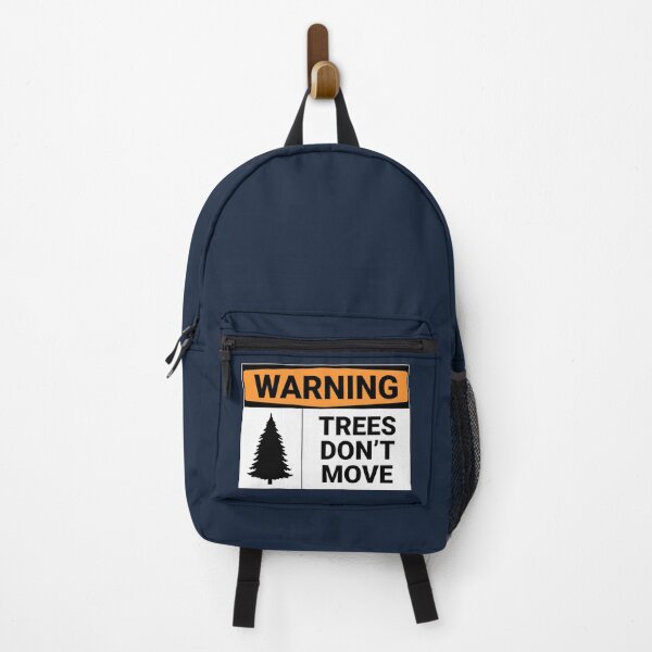 Item preview, Warning Trees Don't Move Sign designed and sold by Sour Soul.