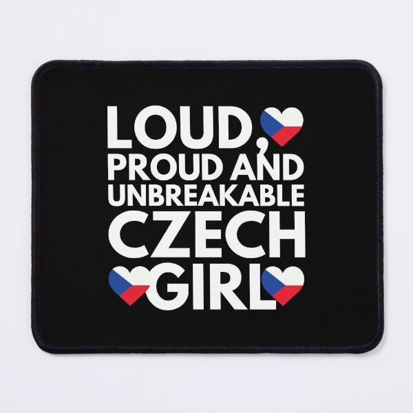 Item preview, Loud, Proud and Unbreakable Czech Girl from Czech Republic designed and sold by HelloFromAja.