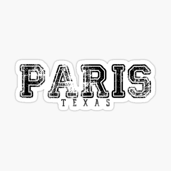 "Paris, Texas" Sticker for Sale by inesbotdesigns Redbubble