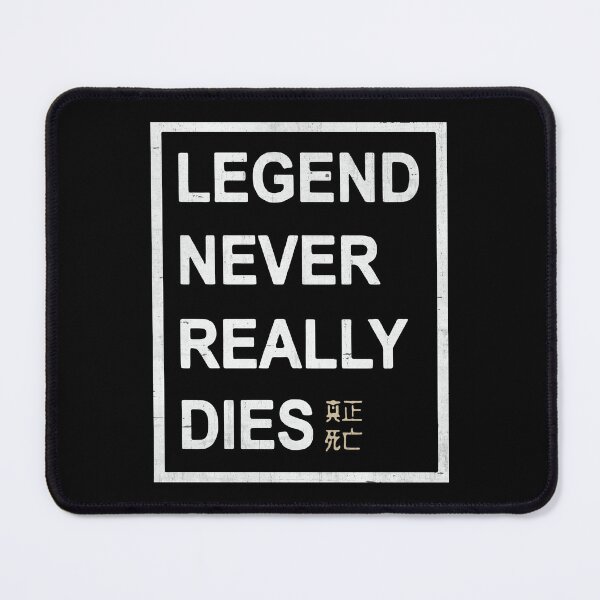 Item preview, Legend Never Really Dies designed and sold by DarioSteck.