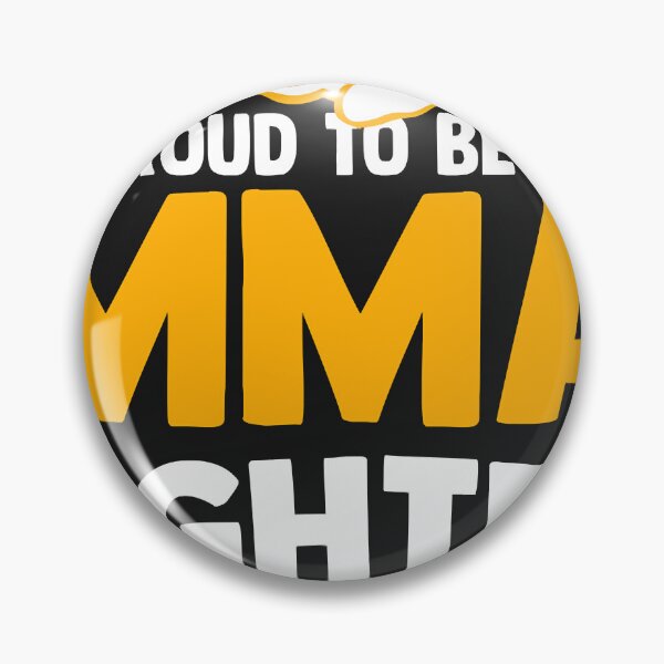 Item preview, A nice gift idea Proud to be an MMA fighter  designed and sold by AMANDAGLAZIER.
