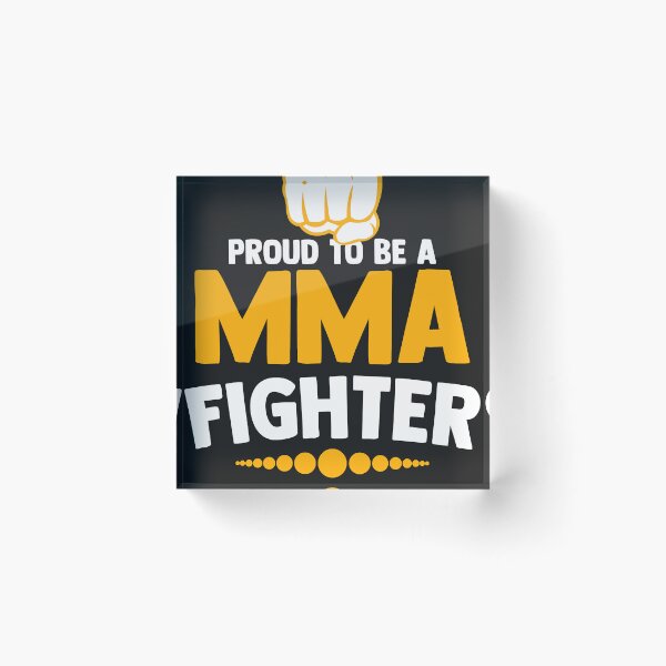 Item preview, A nice gift idea Proud to be an MMA fighter  designed and sold by AMANDAGLAZIER.