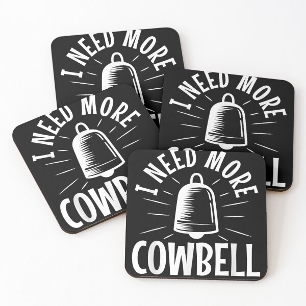 Item preview, I Need More Cowbell  designed and sold by vergiebee.