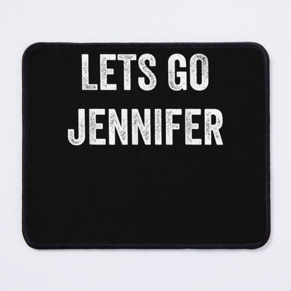 Item preview, Lets Go Jennifer Support Jennifer Parents Sibling Fans designed and sold by vergiebee.