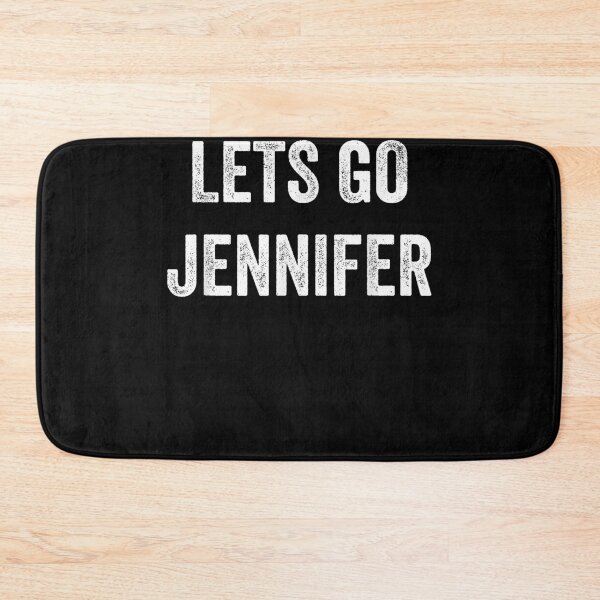 Item preview, Lets Go Jennifer Support Jennifer Parents Sibling Fans  designed and sold by vergiebee.