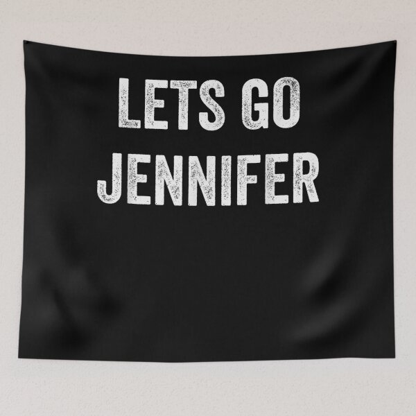 Item preview, Lets Go Jennifer Support Jennifer Parents Sibling Fans  designed and sold by vergiebee.