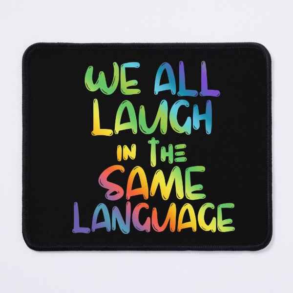 Item preview, We All Laugh In The Same Language ESL Teachers designed and sold by SunfullyYours.