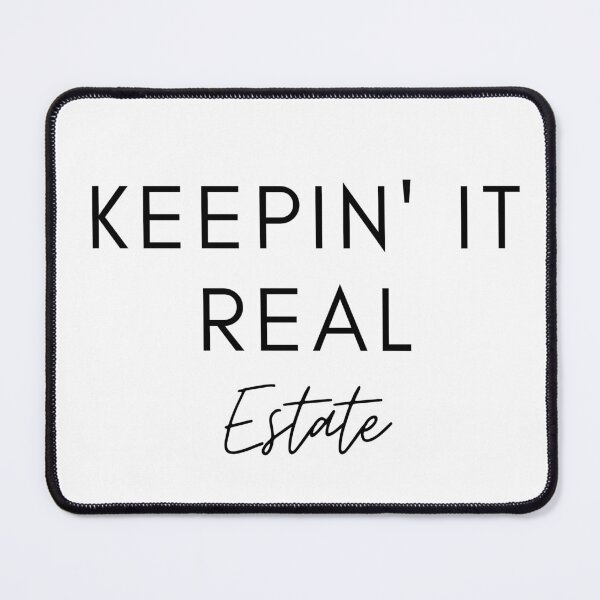 Item preview, Keepin' It Real(Estate) designed and sold by anticagents.