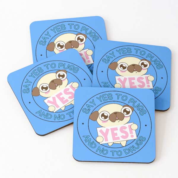Item preview, Say Yes to Pugs and No to Drugs Pugs not Drugs BLUE designed and sold by to-esu.