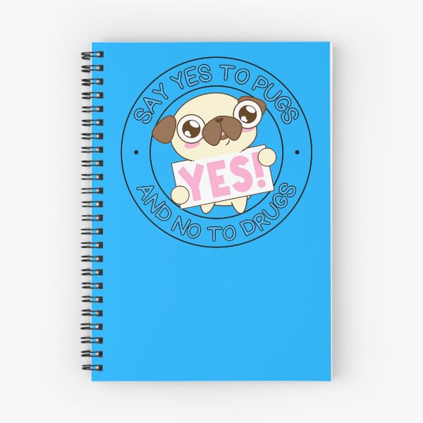 Item preview, Say Yes to Pugs and No to Drugs Pugs not Drugs BLUE designed and sold by to-esu.